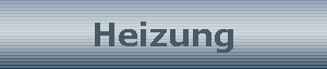 Heizung