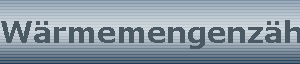 W�rmemengenz�hler